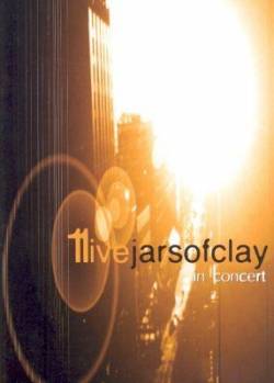 Jars Of Clay : 11Live: Jars of Clay in Concert